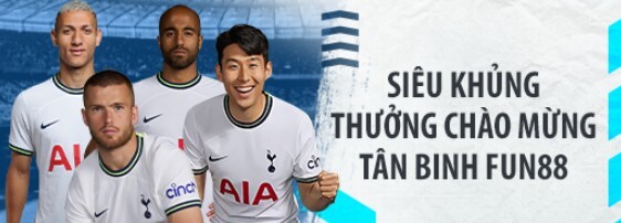 Khuyến mãi chào mừng người chơi mới Fun88 Khuyến mãi chào mừng người chơi mới Fun88